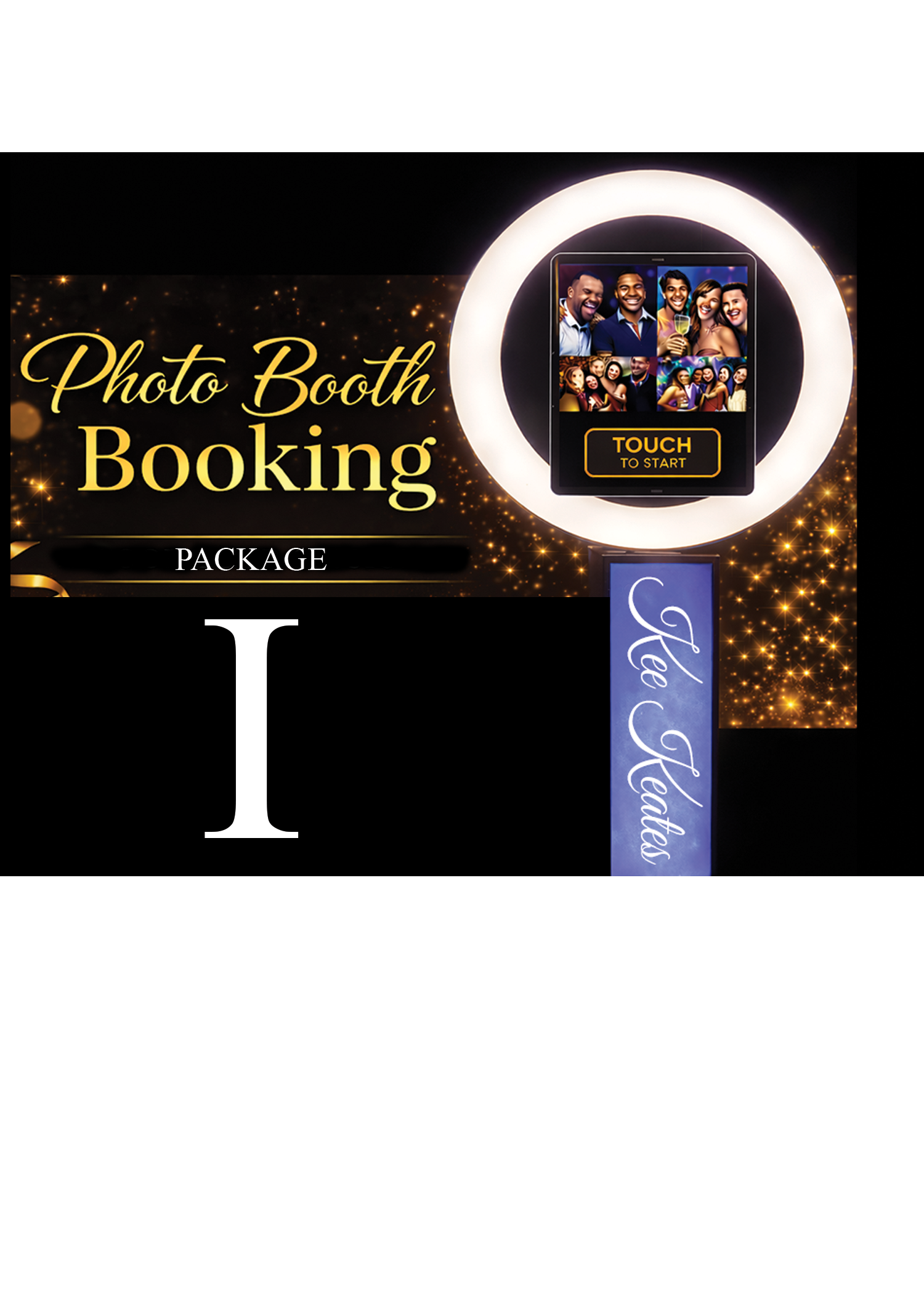 3 Hour Photo Booth Booking - Package I
