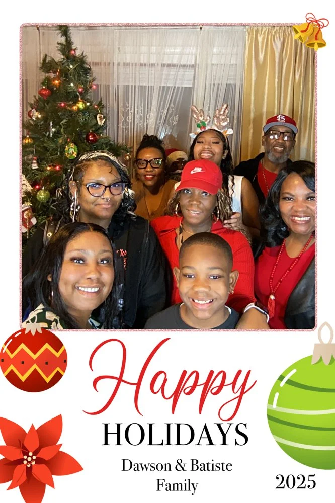 Kee Kreates Photo Booth. The photo is framed with holiday graphics and the message 'Happy Holidays Dawson & Batiste Family 2025'.