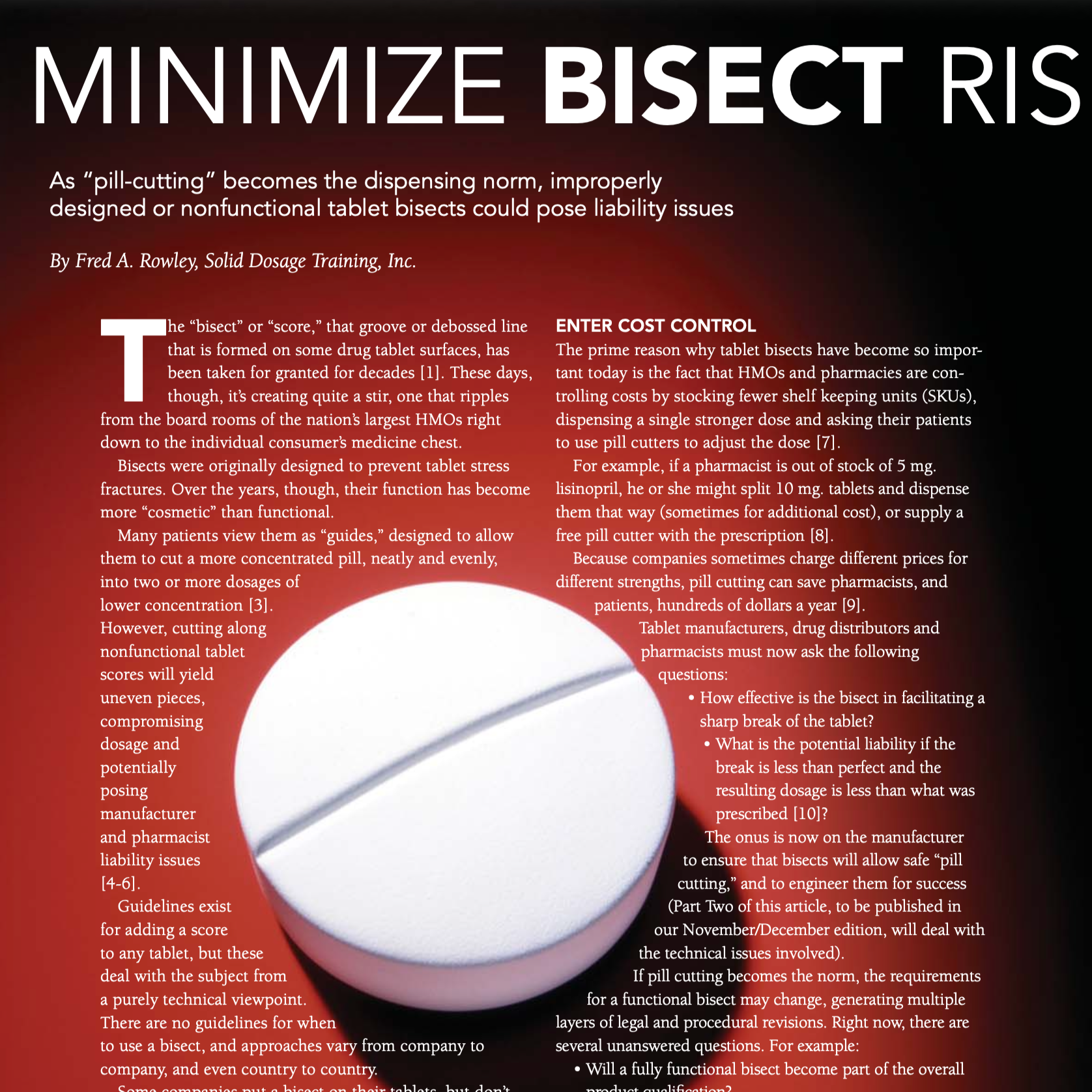Article titled 'Minimize Bisect Risk' discussing tablet bisects, liability concerns, and guidelines, with a large white tablet bisect on a dark red background.