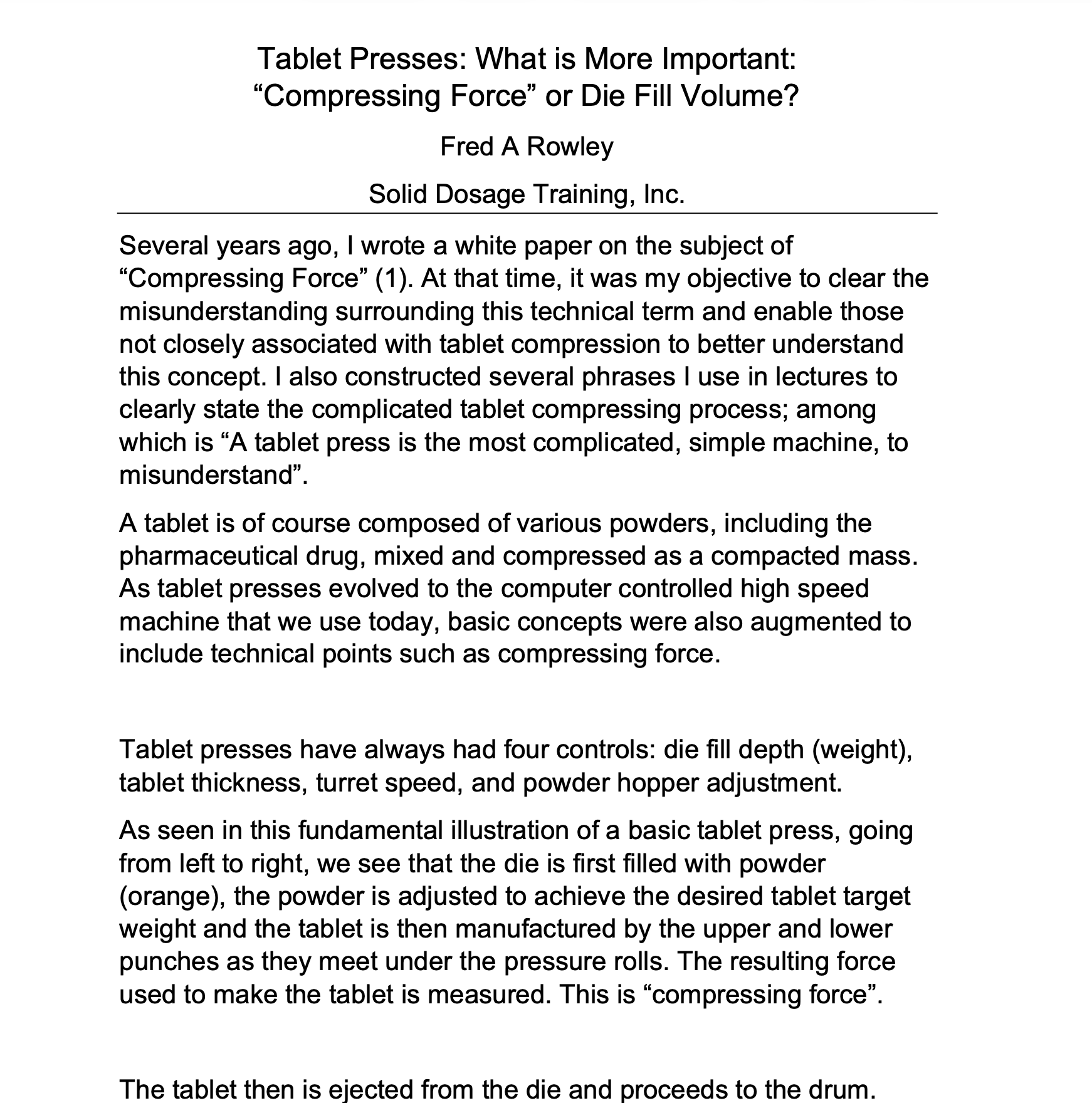 Text discussing tablet presses, focusing on 'compressing force' versus die fill volume, authored by Fred A. Rowley, explaining the technical aspects of tablet compression, including die filling, force measurement, and the basic operation process.