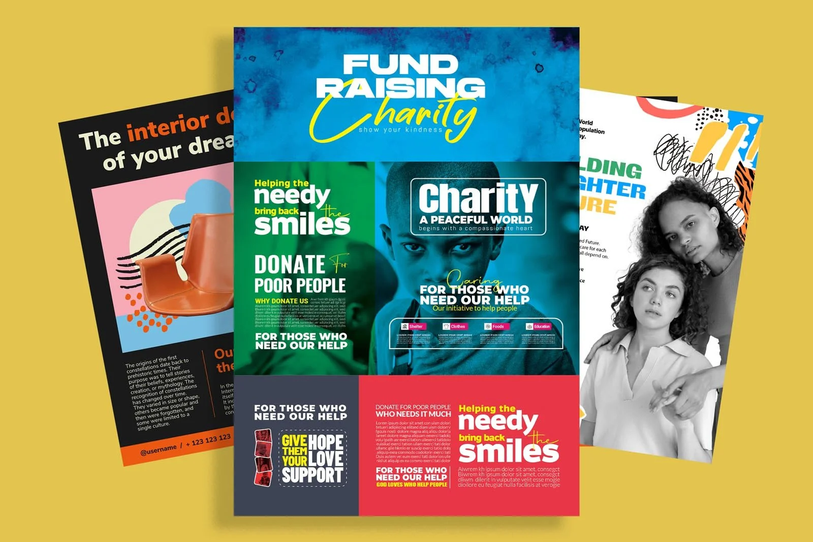 A collection of flyers related to charity and fundraising. The central flyer promotes 'Fund Raising Charity' with phrases like 'show your kindness' and 'help those who need our help.' It includes words like 'helping the needy bring back the smiles' and 'donate for poor people.' The flyers include images of people, a chair, and colorful text sections. The background is yellow.