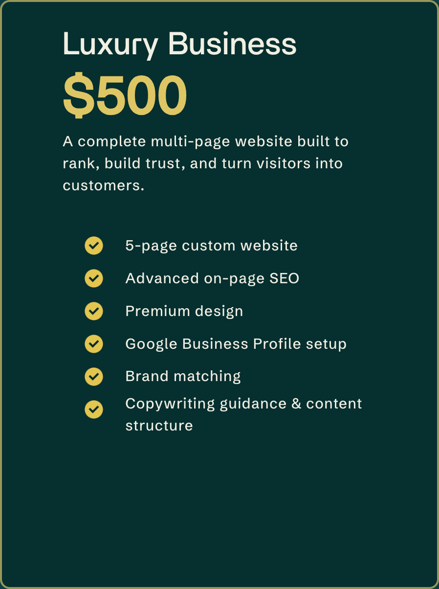 Advertisement for luxury business website package priced at $500, includes custom five-page website, advanced SEO, premium design, Google Business Profile setup, brand matching, and copywriting guidance.