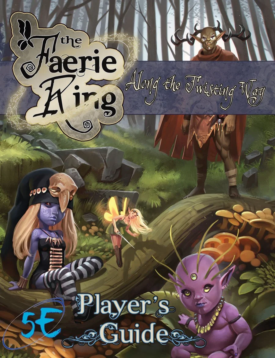 Along the Twisting Way: The Faerie Ring Player's Guide (hardcover)