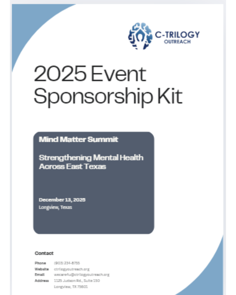 Flyer for the 2025 Event Sponsorship Kit by C-Trilogy Outreach, featuring the Mind Matter Summit focused on strengthening mental health across East Texas, scheduled for December 13, 2025, in Longview, Texas, with contact information at the bottom.