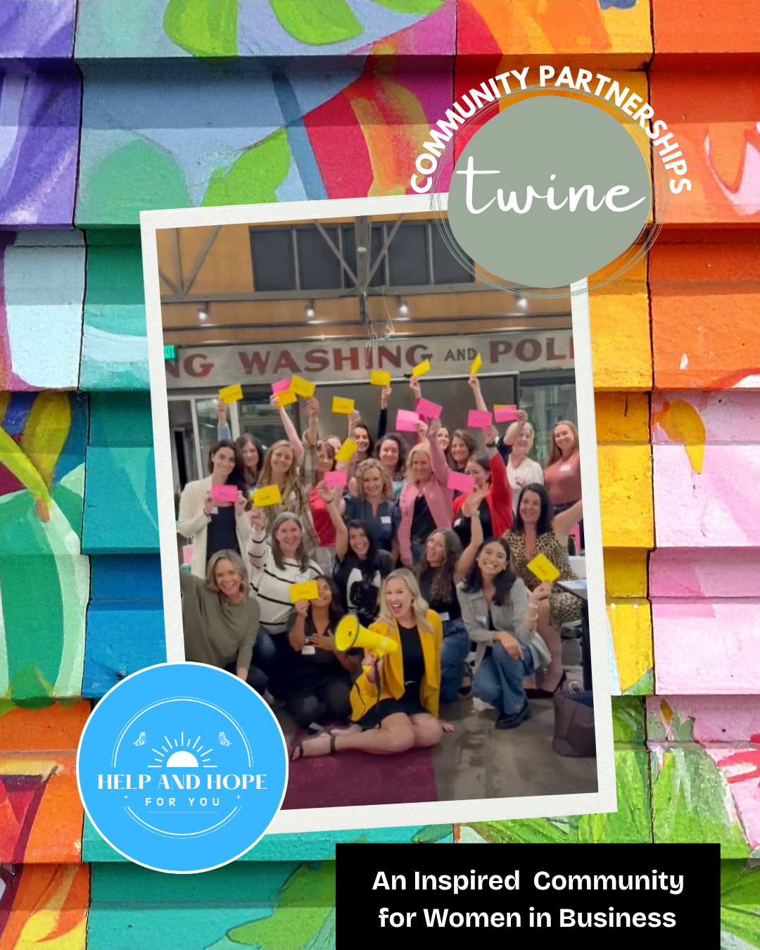 A photo of a group of women smiling and holding pink and yellow signs at an indoor event, with a sign in the background reading 'WASHING AND POLI'. The image is overlaid with colorful painted blocks and includes logos and text promoting a community f