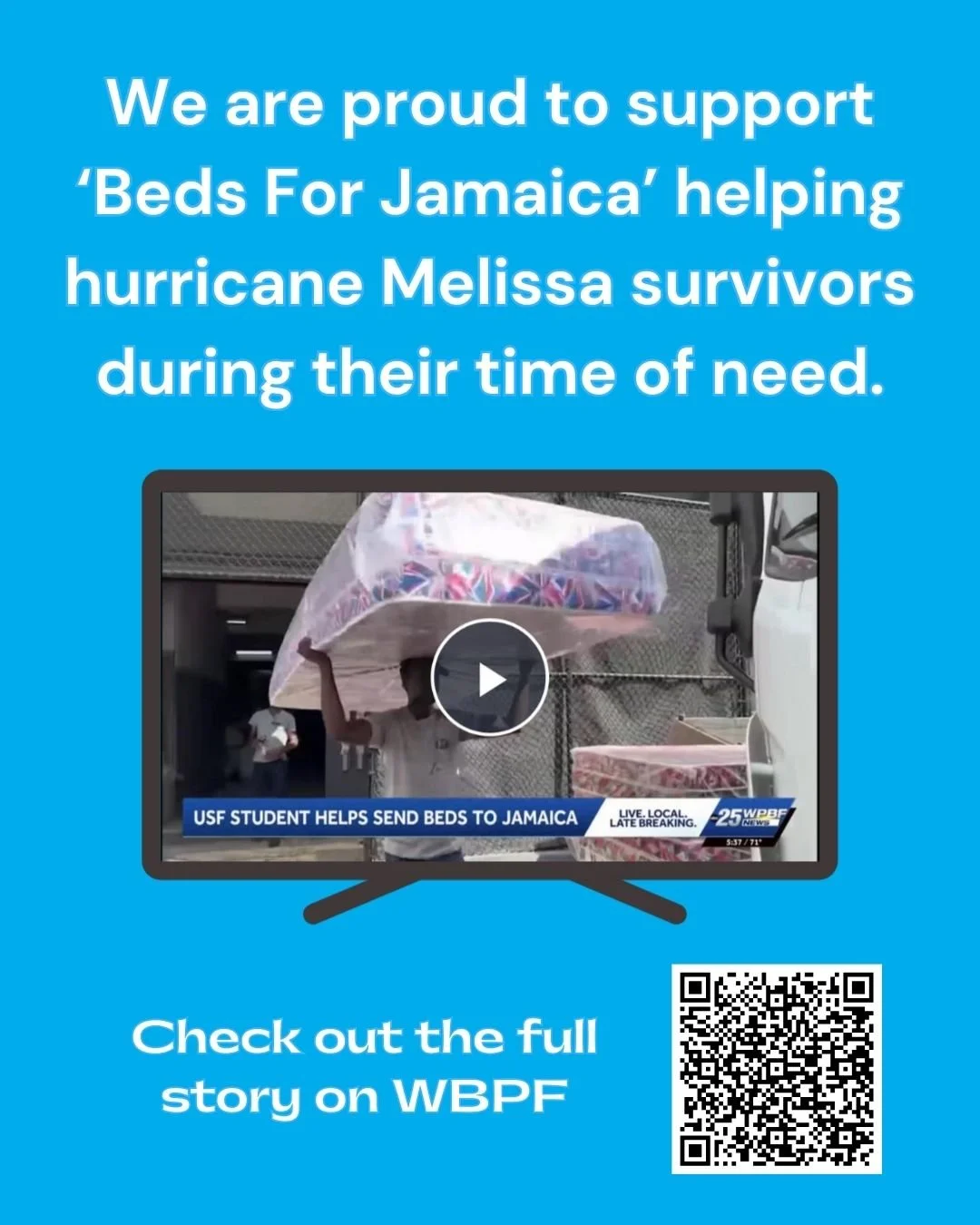 Blue background with white text supporting 'Beds For Jamaica' helping hurricane survivors, a TV screen showing a person carrying a bed with a colorful blanket, and a QR code.