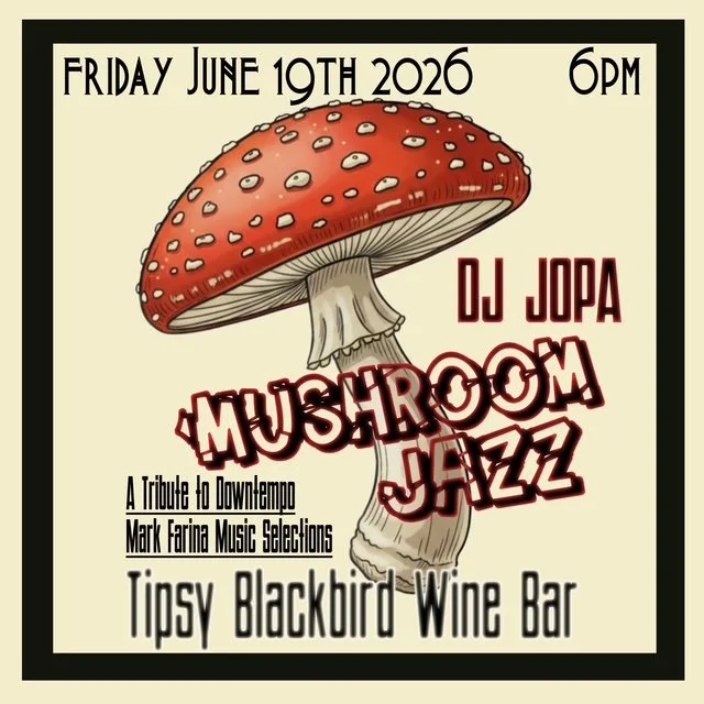 Mushroom Jazz with DJ Jopa