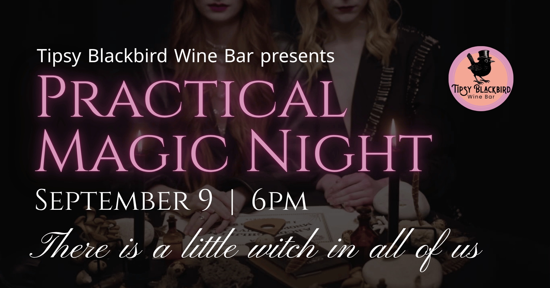 Practical Magic Night