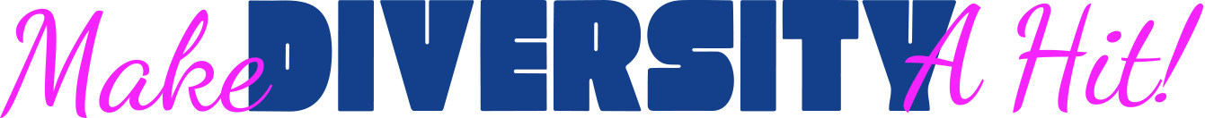 Make Diversity A Hit!