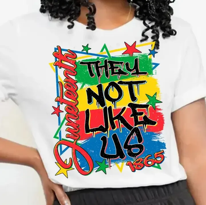 They Not Like Us Shirt, Juneteenth Black History Month