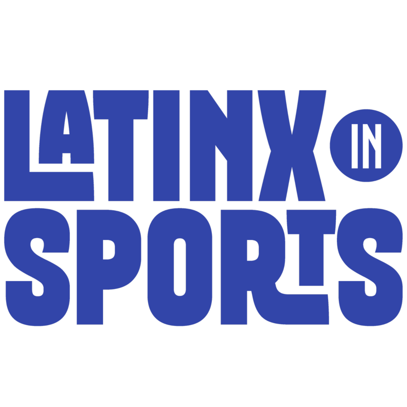 Traditional logo for LATINX IN SPORTS, highlighted in blue and white text.