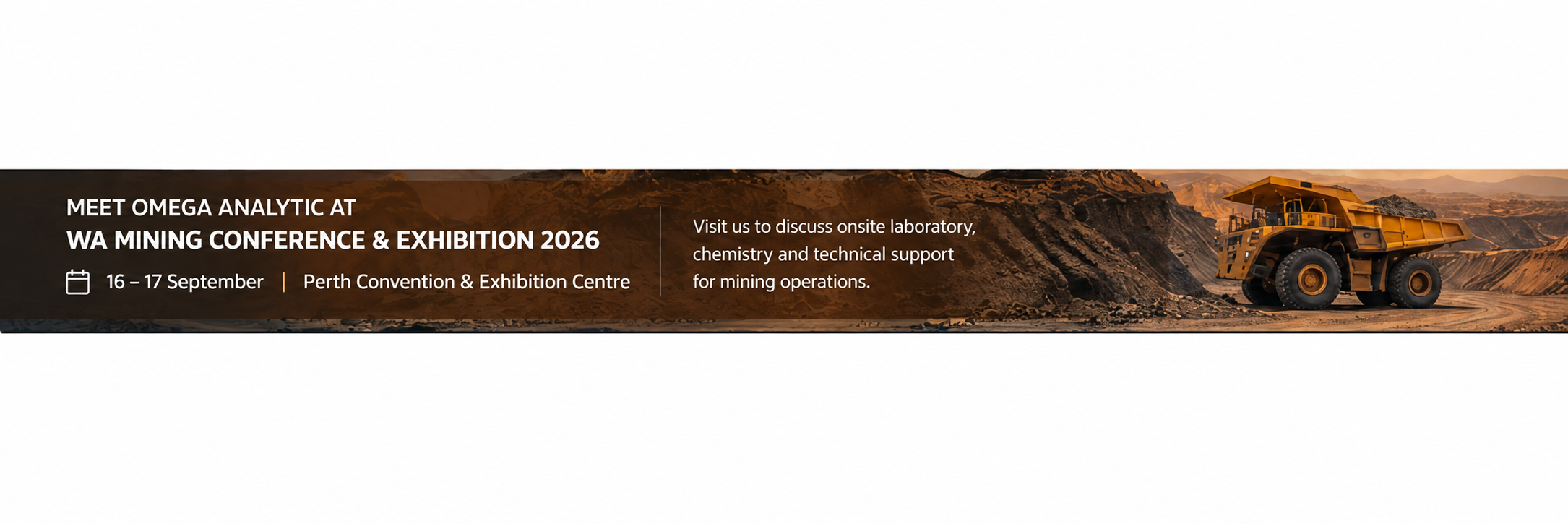 Banner for WA Mining Conference & Exhibition 2026 featuring a large yellow mining dump truck in a quarry with rocky terrain at sunset.