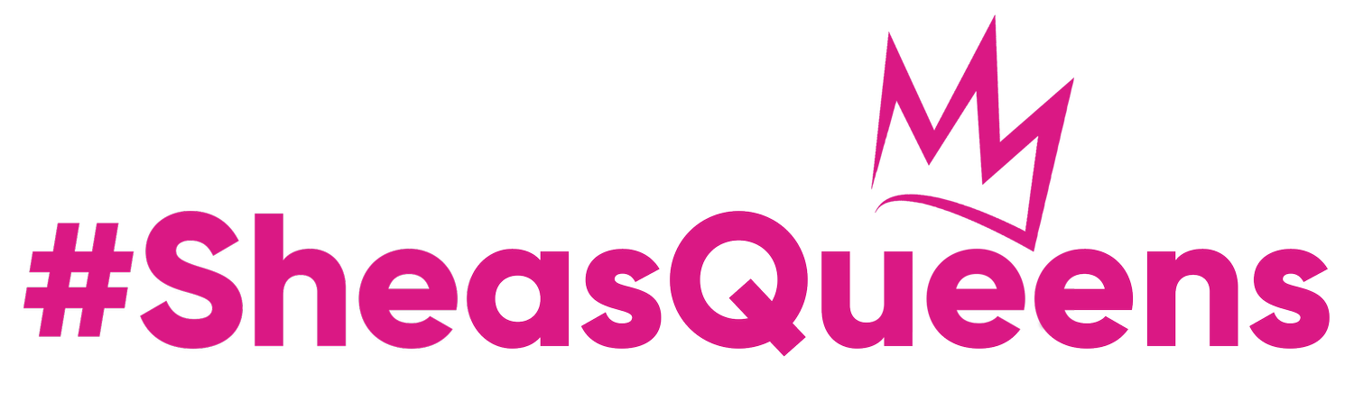 #SheasQueens