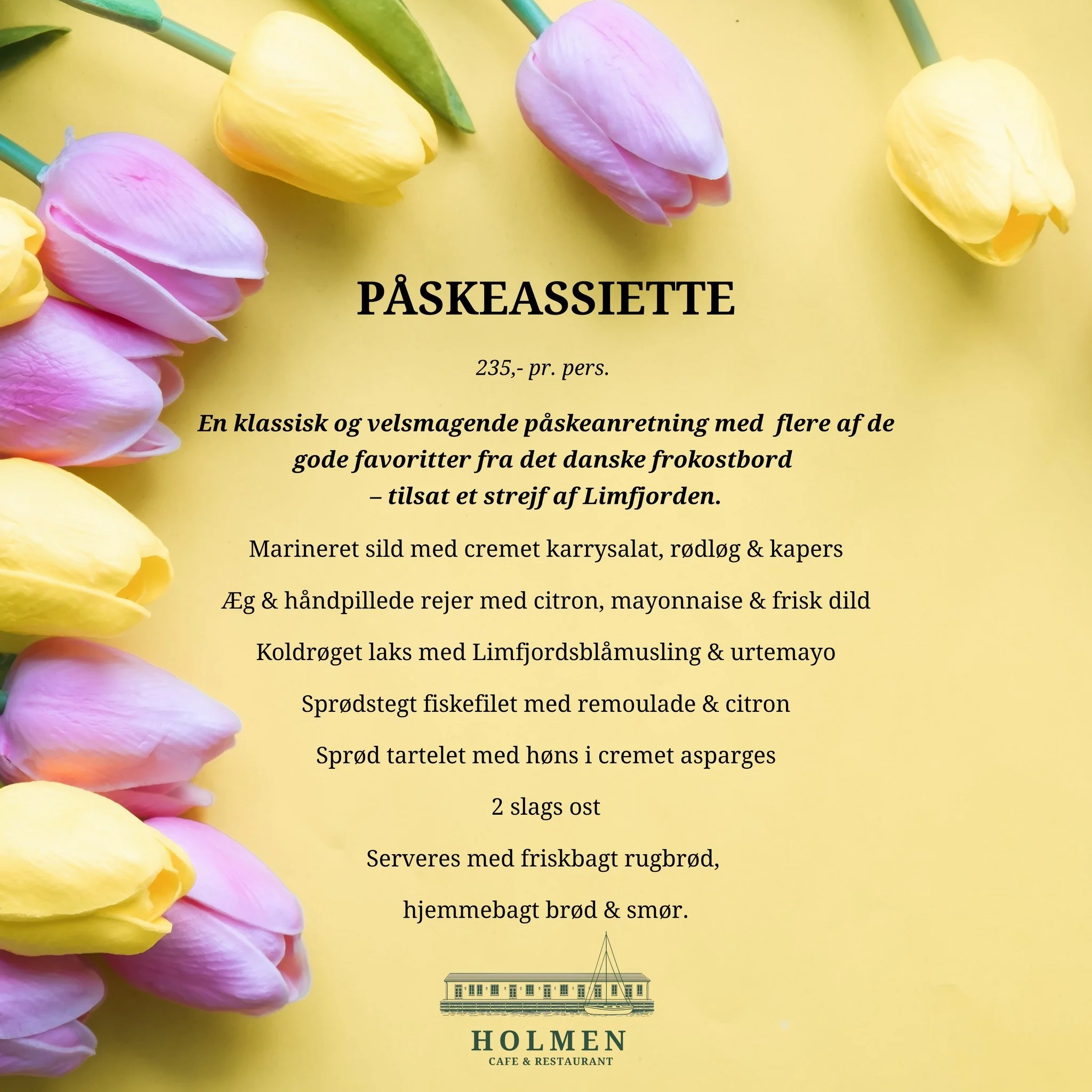 𝐏&Aring;𝐒𝐊𝐄𝐍 𝐒𝐌𝐀𝐆𝐄𝐑 𝐀𝐅 𝐍𝐎𝐆𝐄𝐓 𝐁𝐄𝐒𝐓𝐄𝐌𝐓 🐣

Sild. Rejer. Laks med Limfjordsbl&aring;muslinger. Og god tid ved bordet.

Hele p&aring;sken (1/4 - 6/4) er vores P&aring;skeassiette p&aring; frokostkortet &ndash; en klassisk anretni