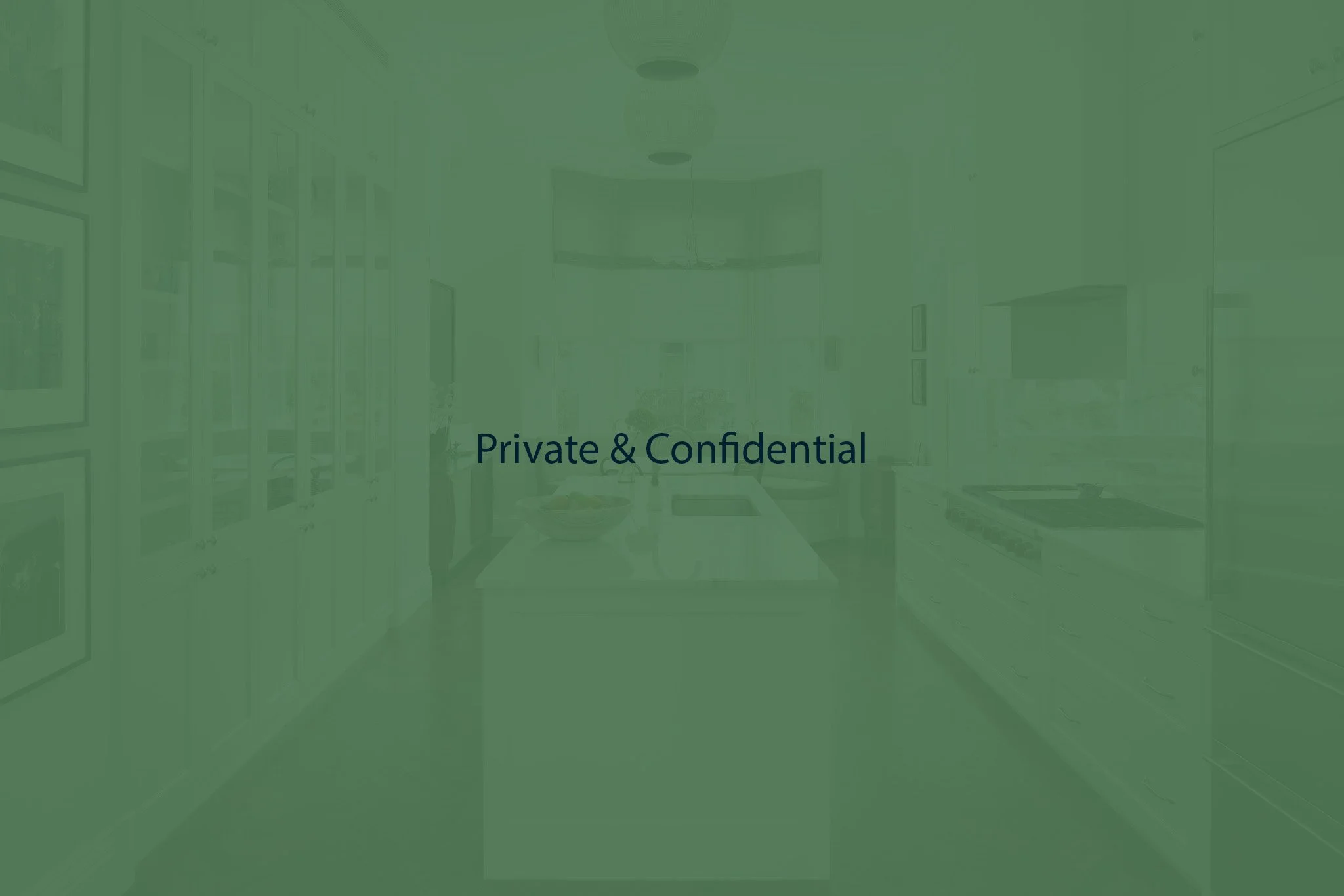 A conservatively styled kitchen with white cabinets, stainless steel appliances, and a central island. The image has a green overlay with the text 'Private & Confidential' in the center.