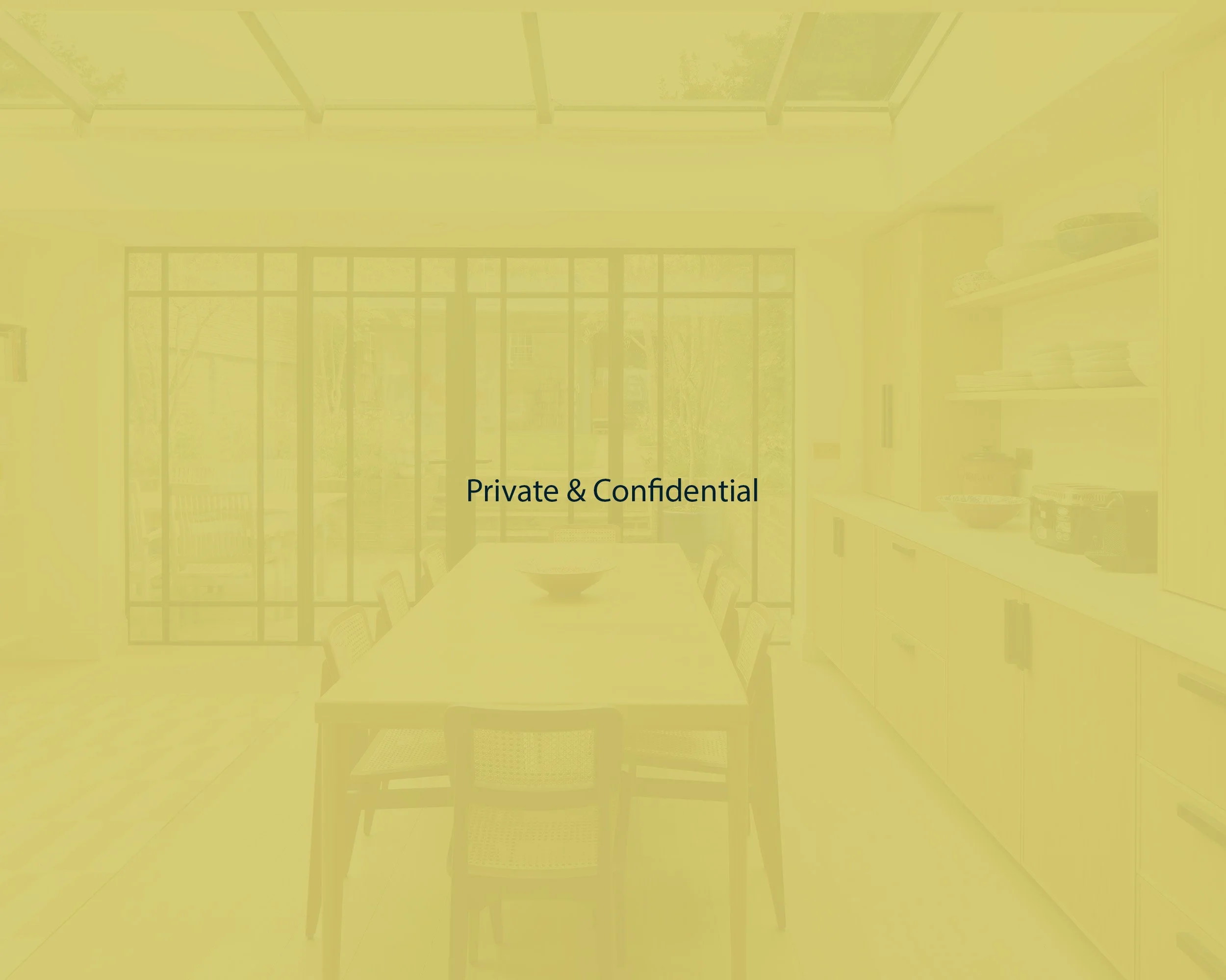 A bright, modern kitchen with a large windowed door, a dining table with chairs, and kitchen cabinets. The words 'Private & Confidential' are overlaid in the center of the image.