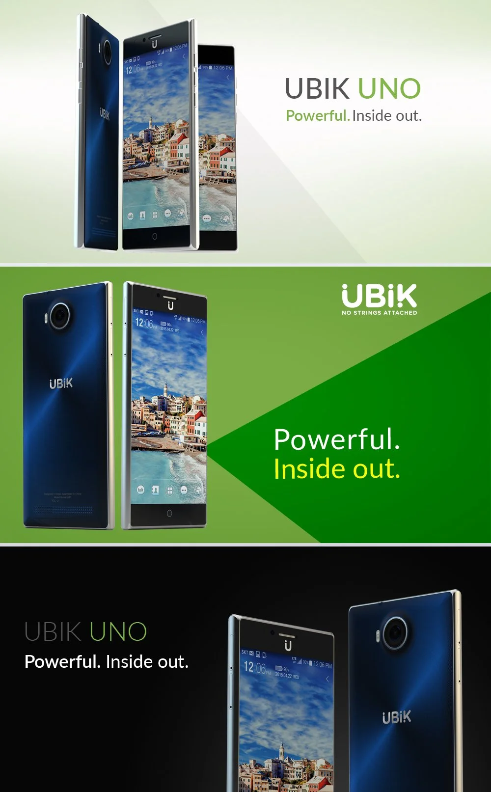 Promotional images of Ubik UNO smartphones in different backgrounds with the slogans "Powerful. Inside out" and "No strings attached".