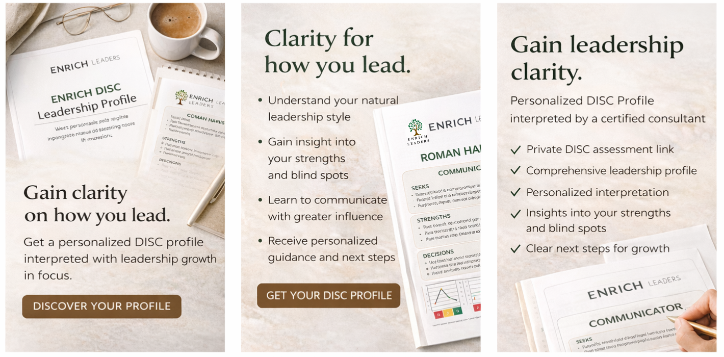 Three promotional images for Enrich Leaders. The first image features a desk with a cup of coffee, glasses, and various Discs and papers promoting leadership profile assessments. The second image highlights the benefits of understanding your leadership style and gaining insight into strengths and blind spots, with a call to action button "Get Your Disc Profile." The third image emphasizes gaining leadership clarity, personalized interpretations, and next steps for growth, showing a hand holding a Disc profile card.