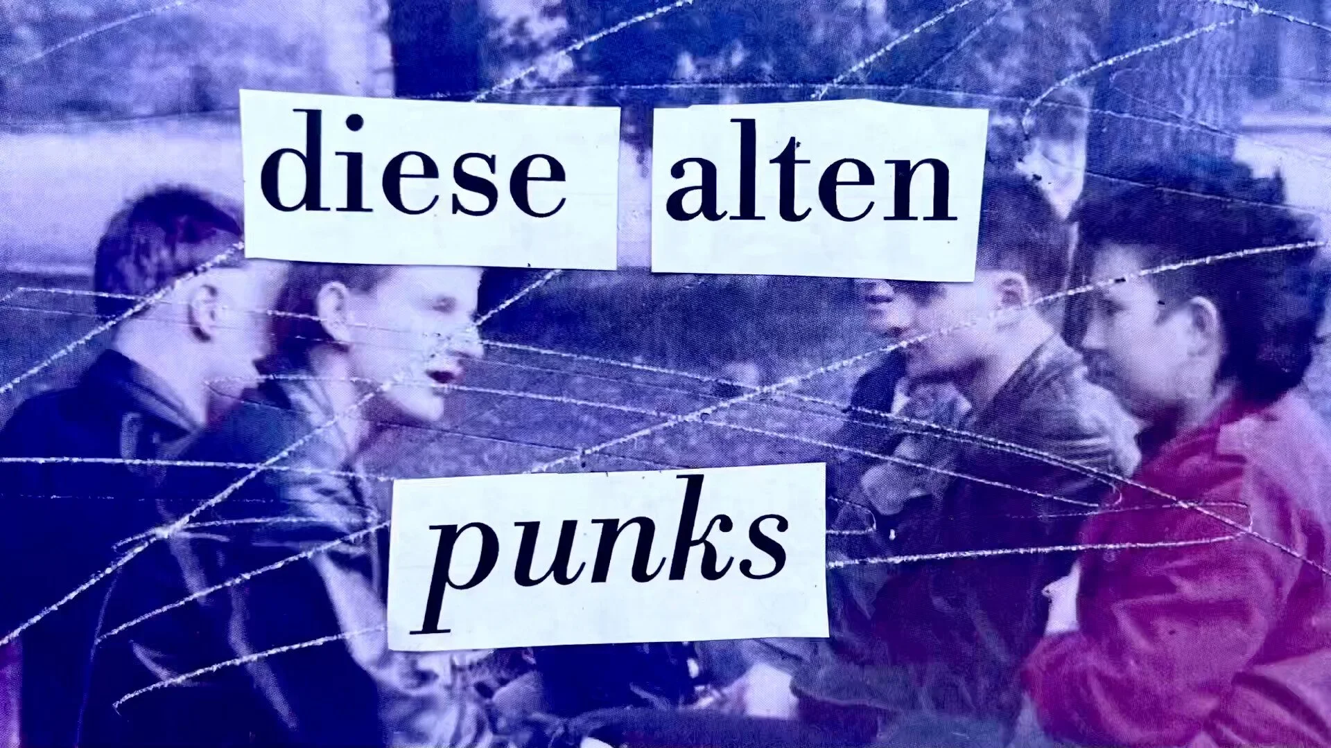 Still from documentary film Diese Alten Punks (linked), 2025. Official Selection at the Berlin Punkfilmfest and the LA Punk Film Festival