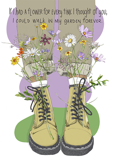 Yellow hiking boots filled with colorful wildflowers, with a handwritten quote about walking in a garden forever.