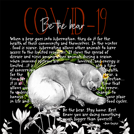 Illustration promoting staying home during COVID-19, featuring a bear and flowers with text about bear conservation and staying home to prevent virus spread.