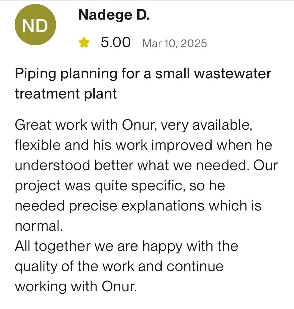 Testimonial or review about piping planning for a small wastewater treatment plant, praising Onur for his work and collaboration.