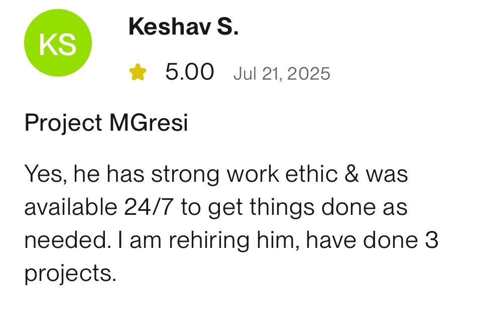 A client review for Keshav S. on a project called MGresi, rating him 5 stars on July 21, 2025, praising his work ethic and availability.