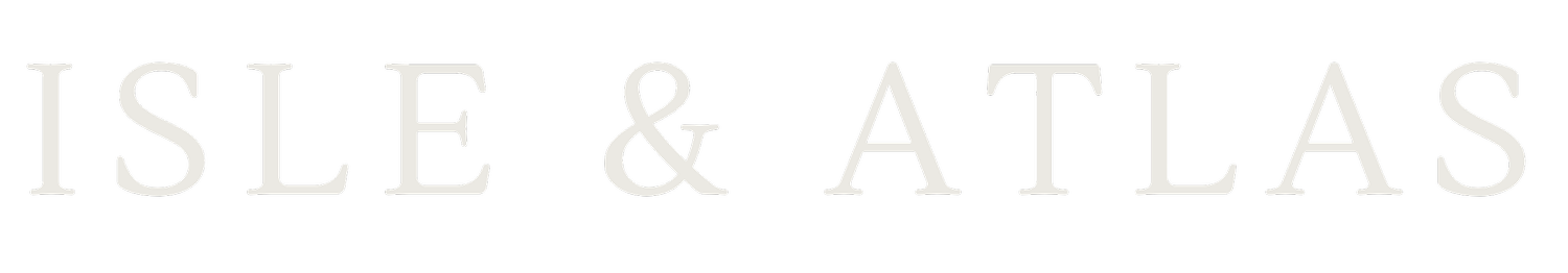 Isle &amp; Atlas