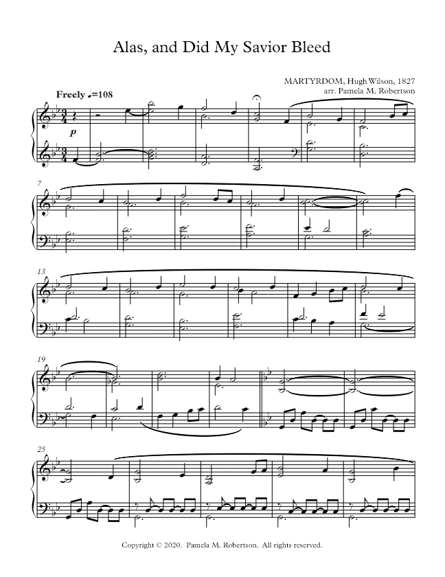 Alas and Did My Savior Bleed