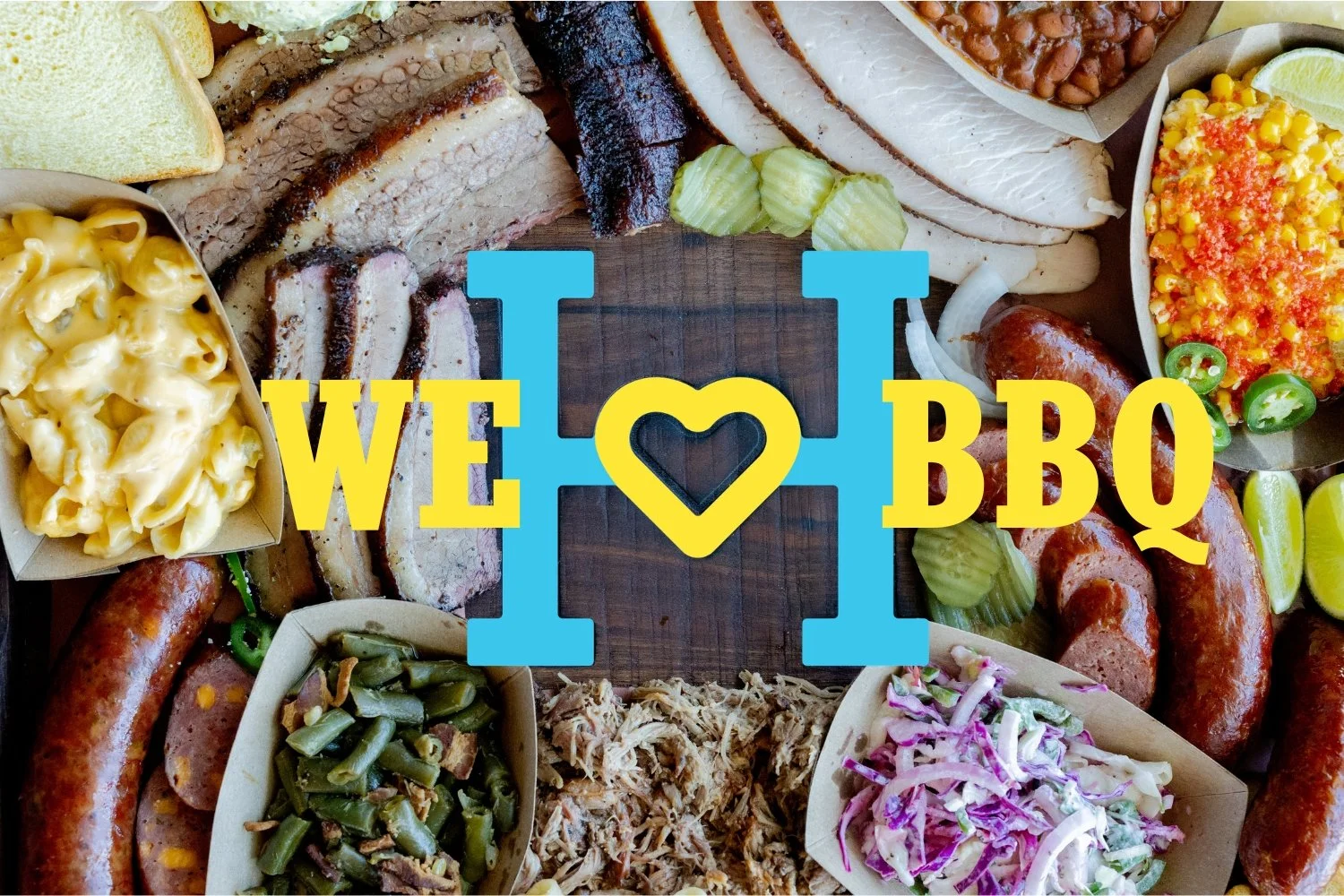 A collage of barbecue dishes including sliced brisket, grilled sausages, macaroni and cheese, baked beans, coleslaw, barbecue pork, pickles, and lime wedges, with a colorful overlay text that reads 'We Love BBQ' with a heart symbol.
