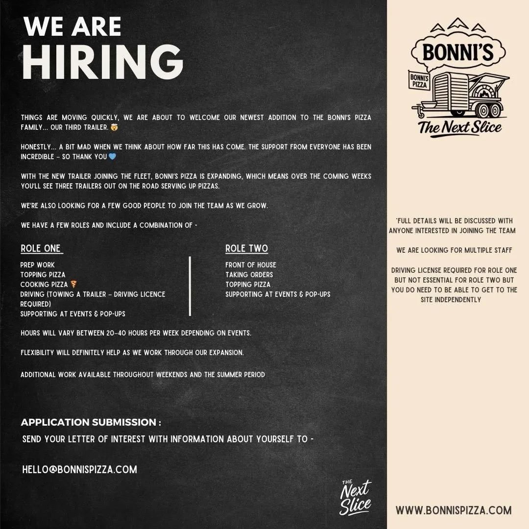 WE&rsquo;RE HIRING 🍕

Big things are happening at Bonni&rsquo;s&hellip; and we&rsquo;re growing again! With our third trailer joining the team, we&rsquo;re looking for some great people to join the team as we expand.

If you&rsquo;re hardworking, re