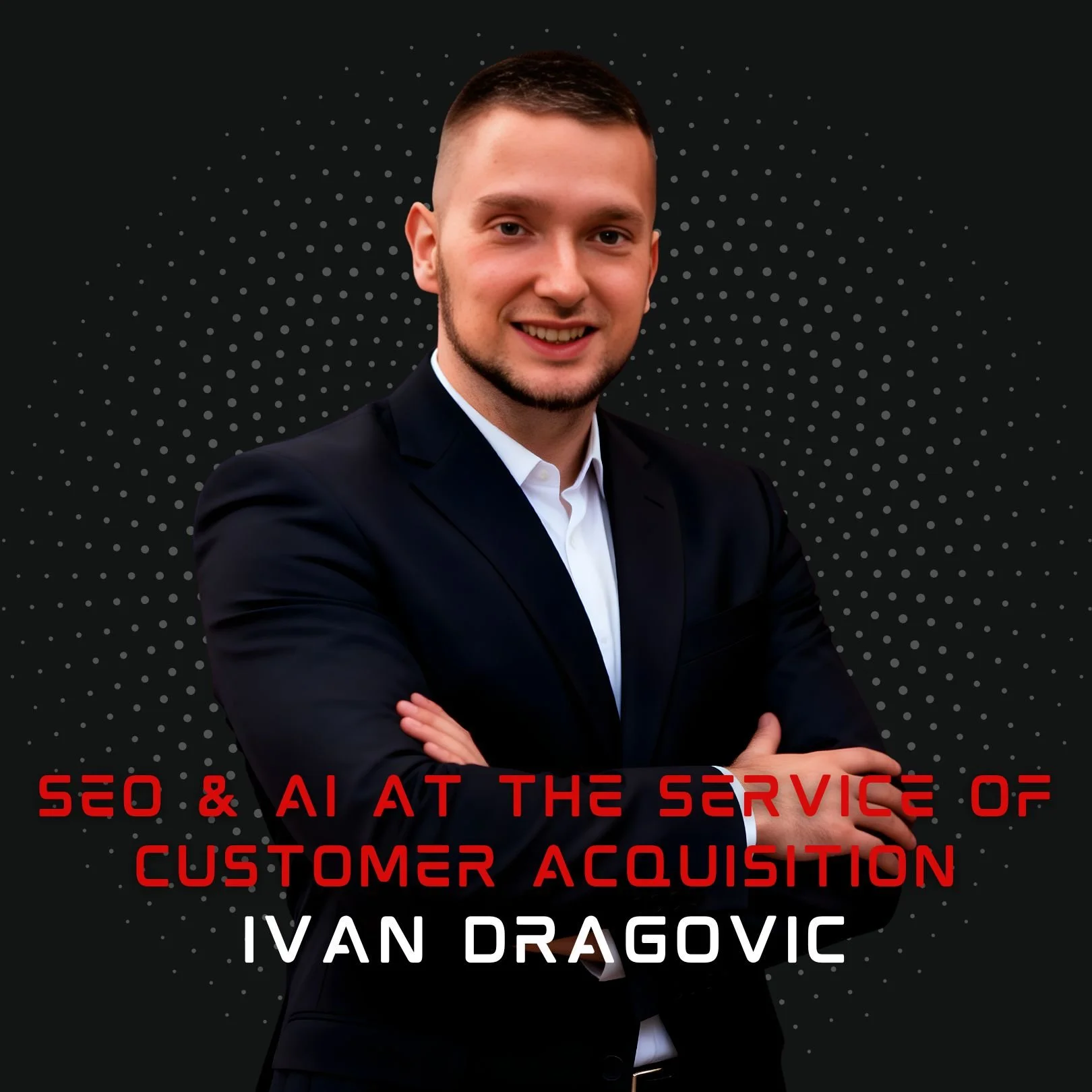 SEO AND AI AT THE SERVICE OF CUSTOMER ACQUISITION