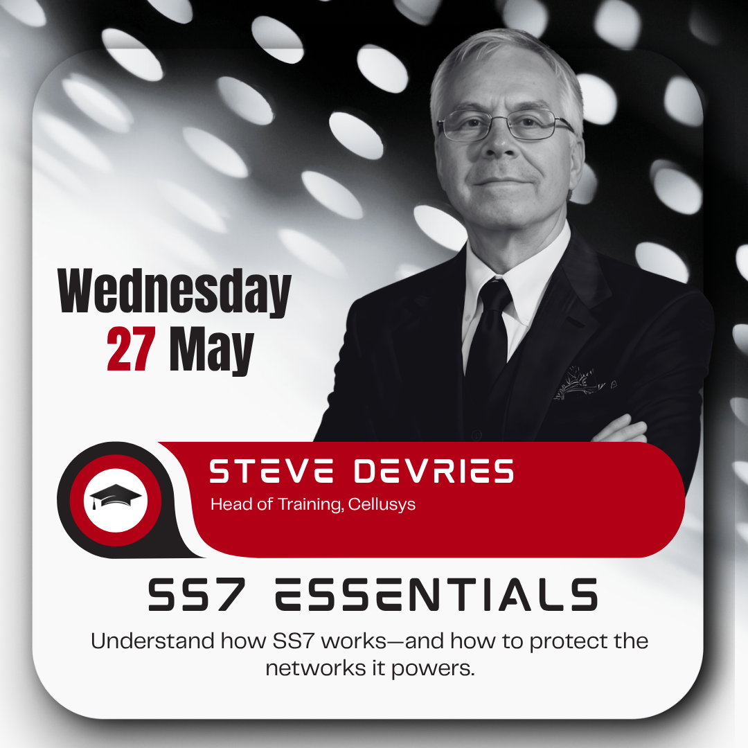 A professional promotional graphic with a man in a suit, text displaying the date Wednesday, June 10, and an event featuring Steve DeVries, Head of Training at Cellusys, about how SS7 works and how to protect networks.