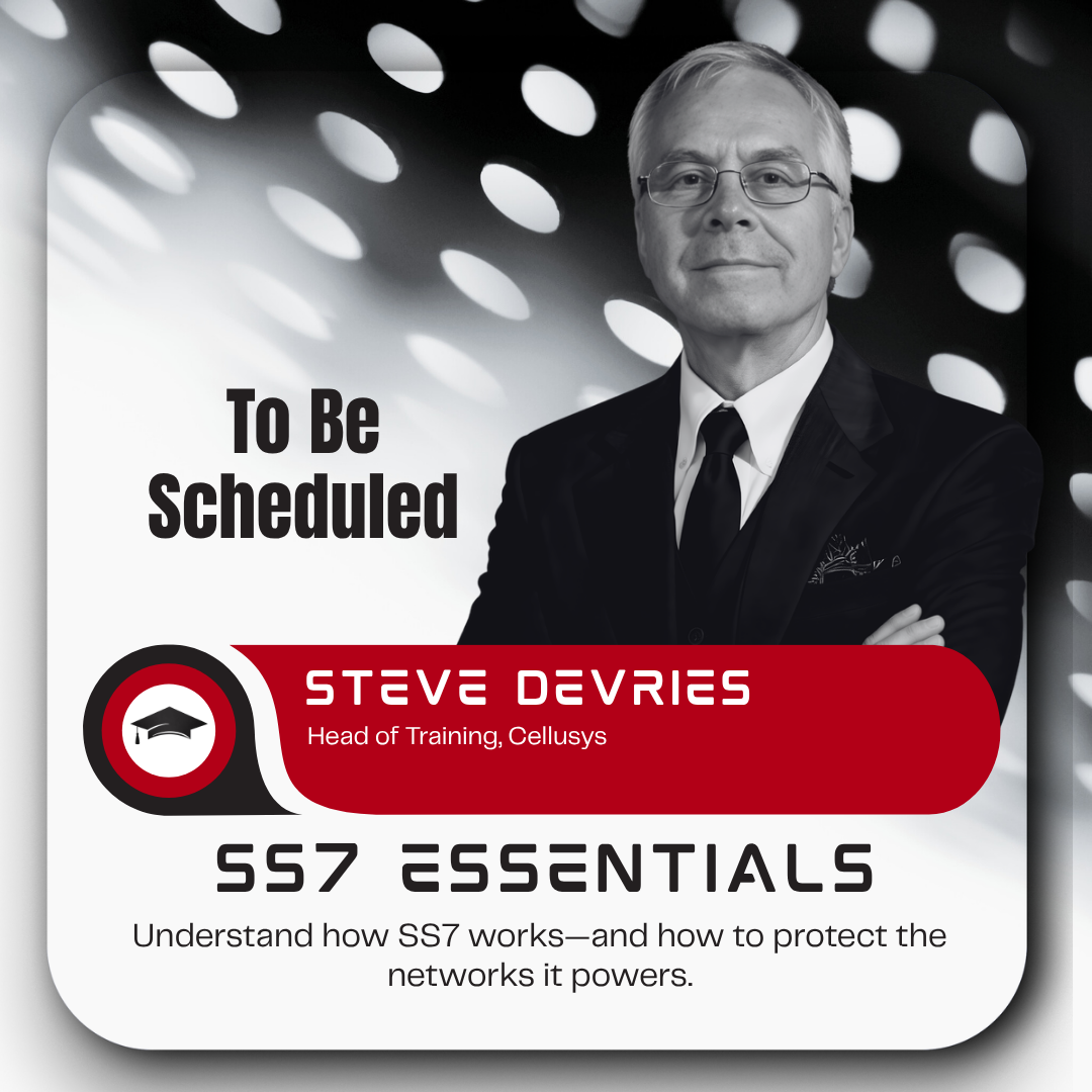A professional promotional graphic with a man in a suit, text displaying the date Wednesday, June 10, and an event featuring Steve DeVries, Head of Training at Cellusys, about how SS7 works and how to protect networks.