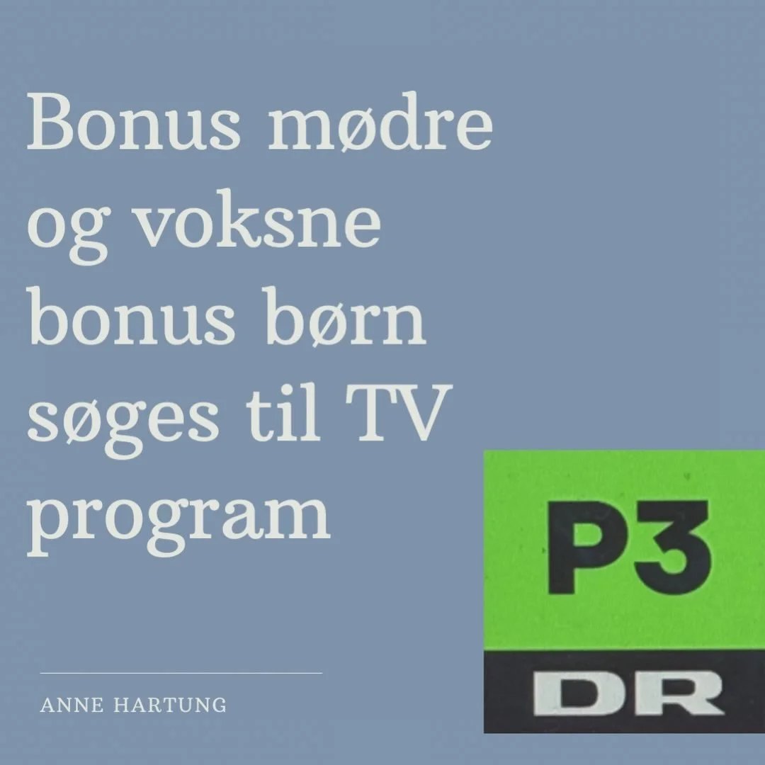 Efterlysning: bonusm&oslash;dre og (voksne) bonusb&oslash;rn s&oslash;ges

Jeg er blevet kontaktet af tilrettel&aelig;gger Laura S&oslash;rensen fra @p3xdrtv 

Og dermed er I ogs&aring; blevet kontaktet 😃😃

DR &oslash;nsker at s&aelig;tte fokus p&a