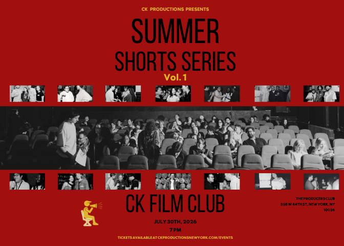 CK Summer Shorts Series - July Edition