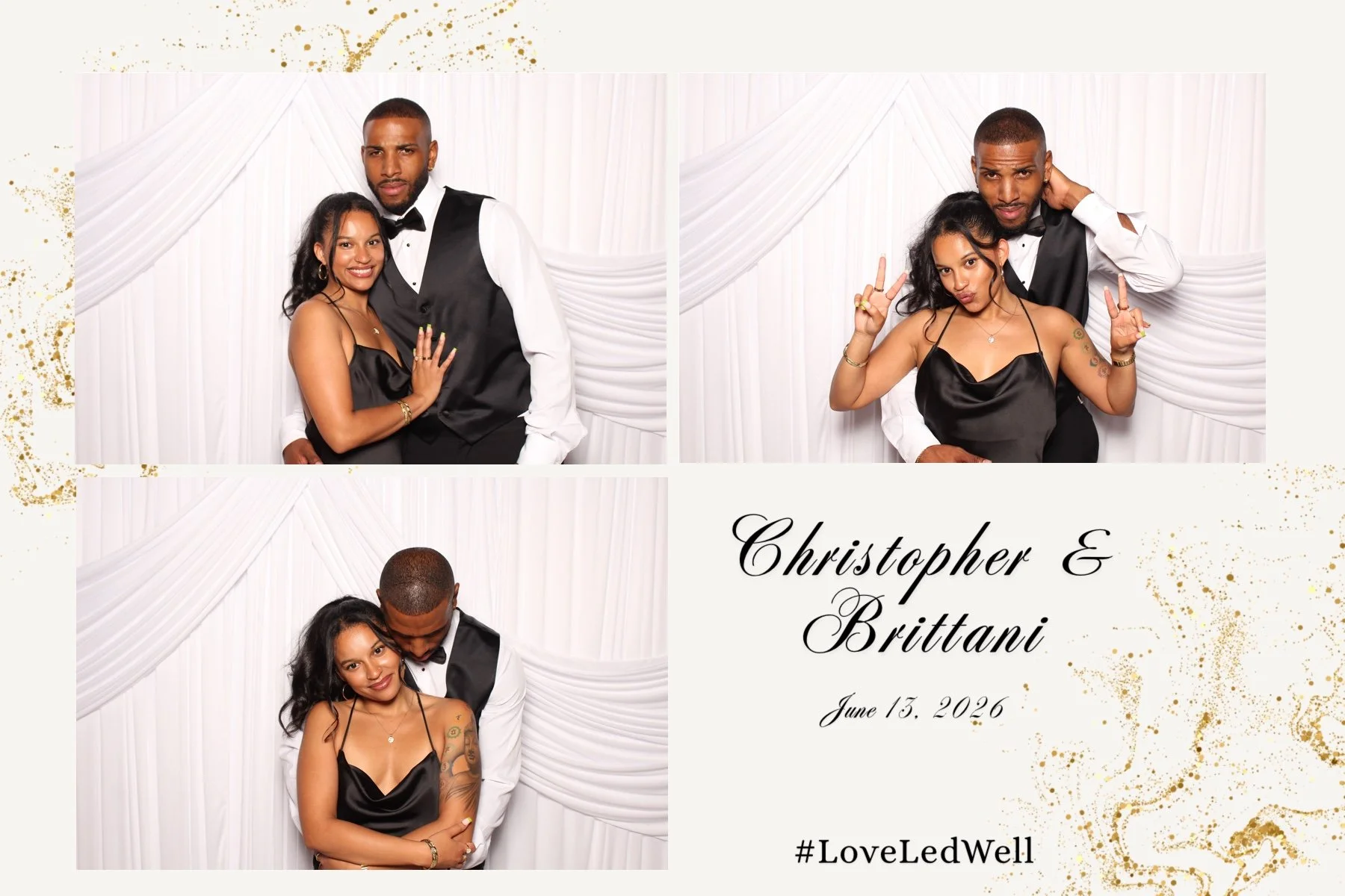 Photo collage of three images of a couple at their wedding. The couple is dressed formally with a white background and draped fabric. The top left image shows the couple smiling, with the woman wearing a black dress and the man in a tuxedo. The top right image shows the woman making peace signs with her fingers, and the man adjusting his hair. The bottom image shows the man leaning over the woman, who is smiling. Text on the right side reads 'Christopher & Brittani June 13, 2026 #LoveLedWell'.