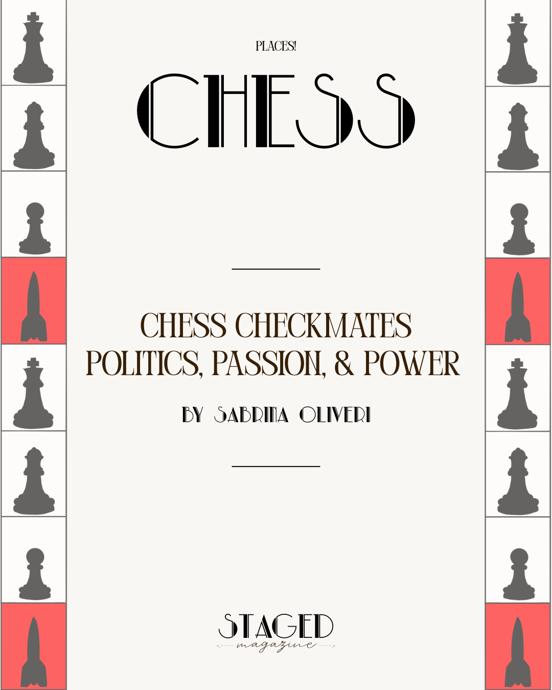 Chess Checkmates Politics, Passion, and Power