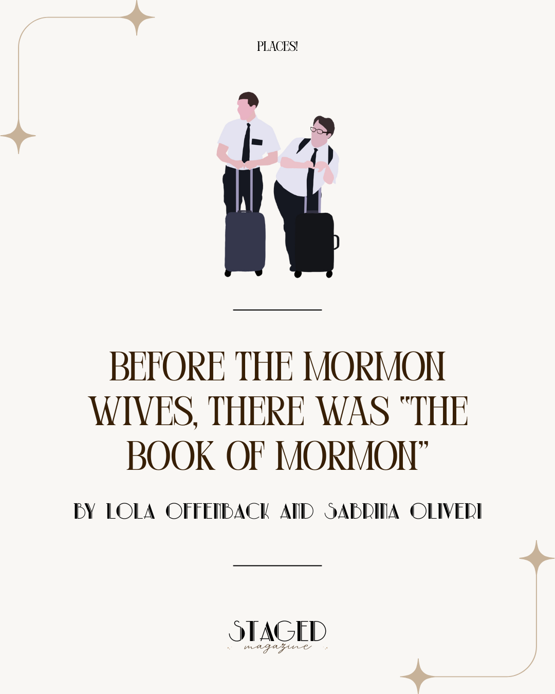 Before the Mormon Wives, There Was “The Book of Mormon”