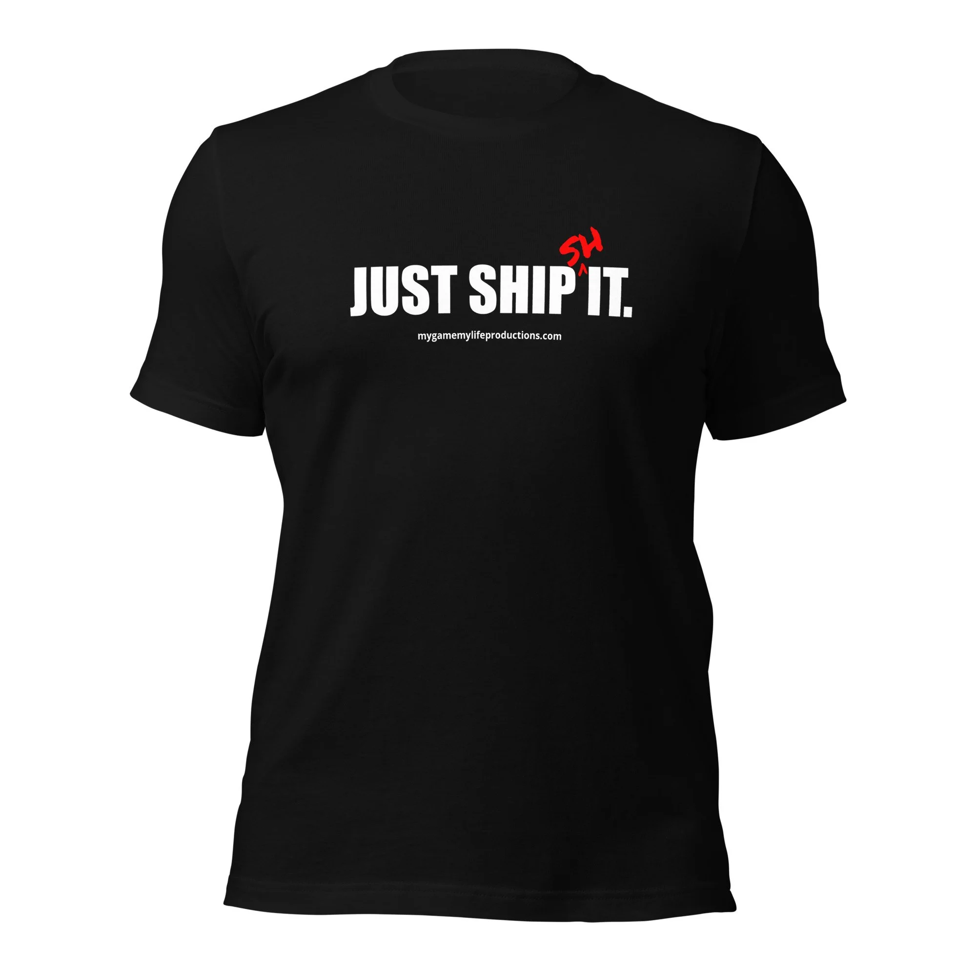 Just Ship *It Unisex t-shirt