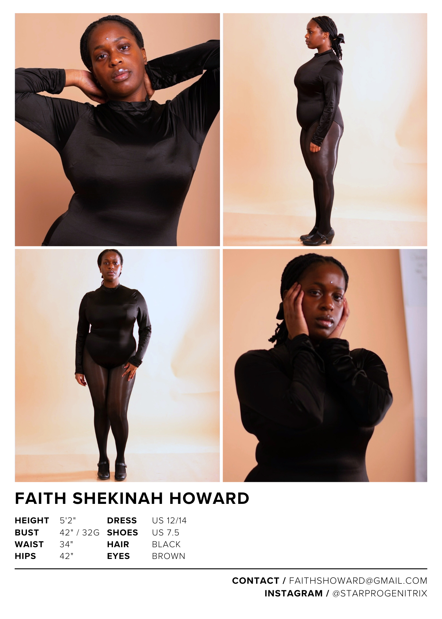 Collage of four photos of Faith Shekinah Howard, an African American woman with brown eyes and black hair. She is wearing a black long-sleeve top, shiny black tights, and black shoes. The photos include a close-up of her face, a side profile, a full-body front view, and a pose with hands on her face. The background is beige or light neutral. Text below presents her name, height, bust, waist, hips, dress size, shoe size, hair color, eye color, and contact information, along with her Instagram handle.