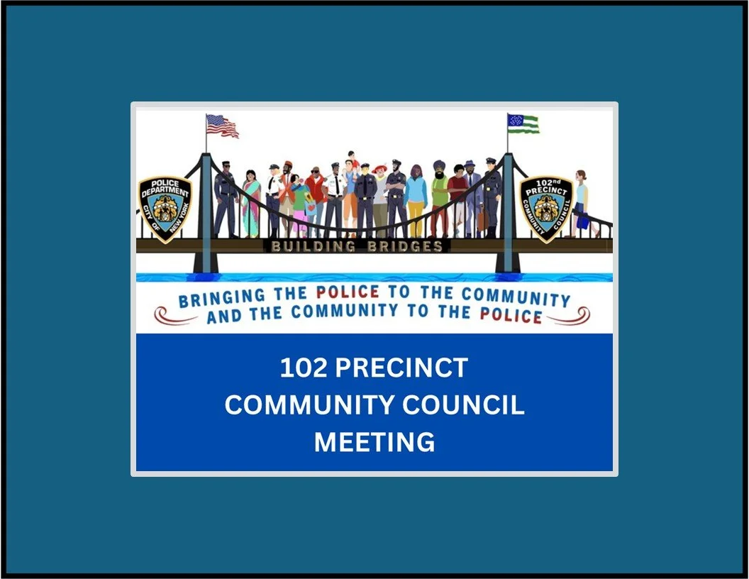 102nd Precinct Community Council Meeting