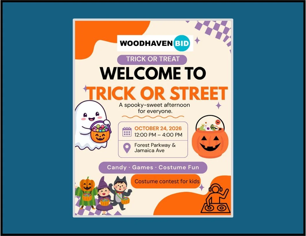 Woodhaven Business Improvement District (WBID) "Welcome to Trick or Street"