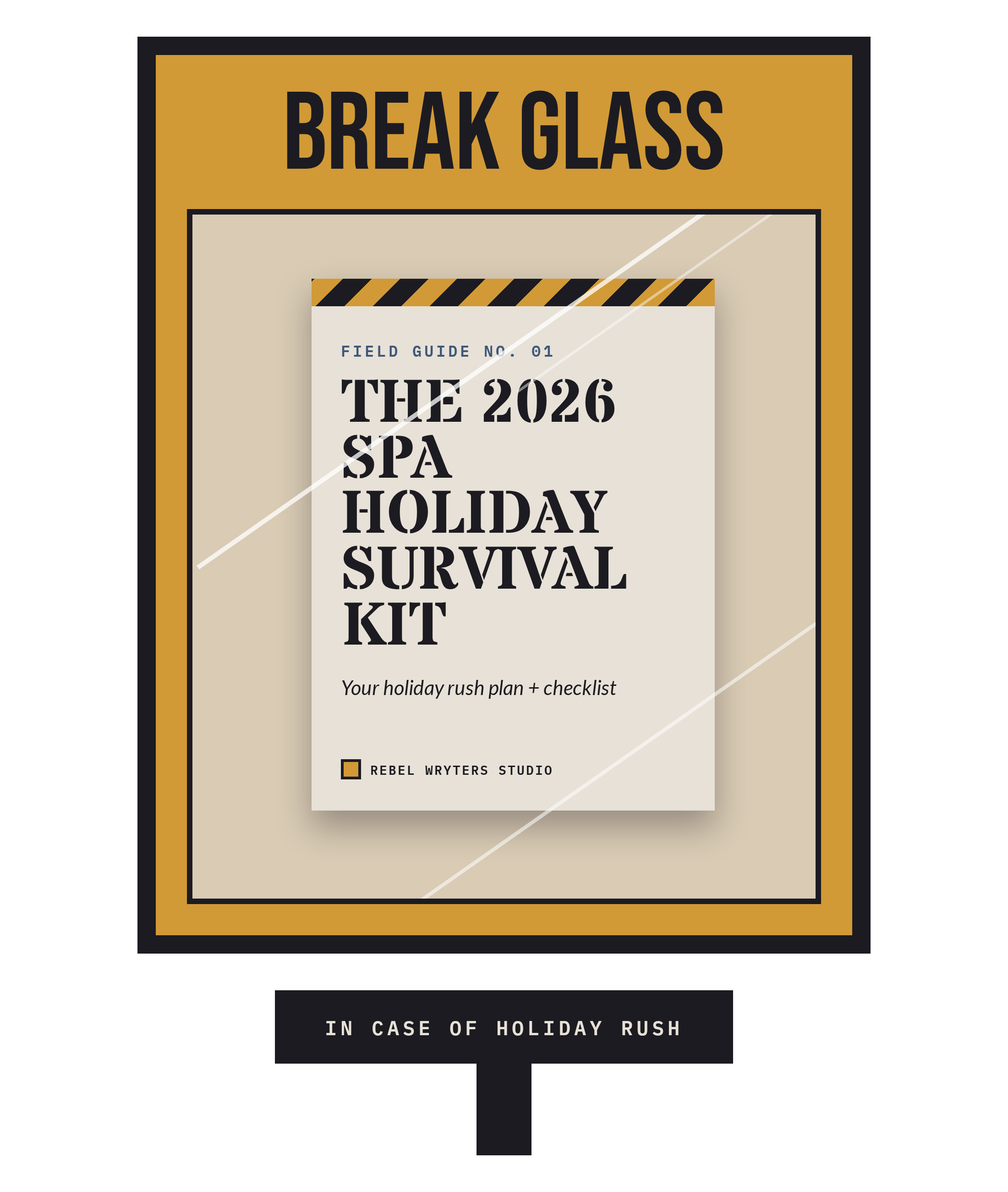 Break-glass case holding the Field Guide