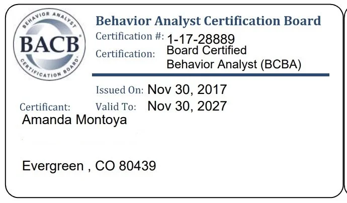Certificate from the Behavior Analyst Certification Board for Amanda Montoya, issued on November 30, 2017, valid until November 30, 2027, with certification number 1-17-28889, located in Evergreen, Colorado.