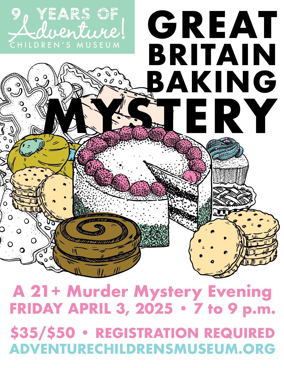 Adventure!'s 9th Anniversary: Great Britain Baking Mystery (21+)