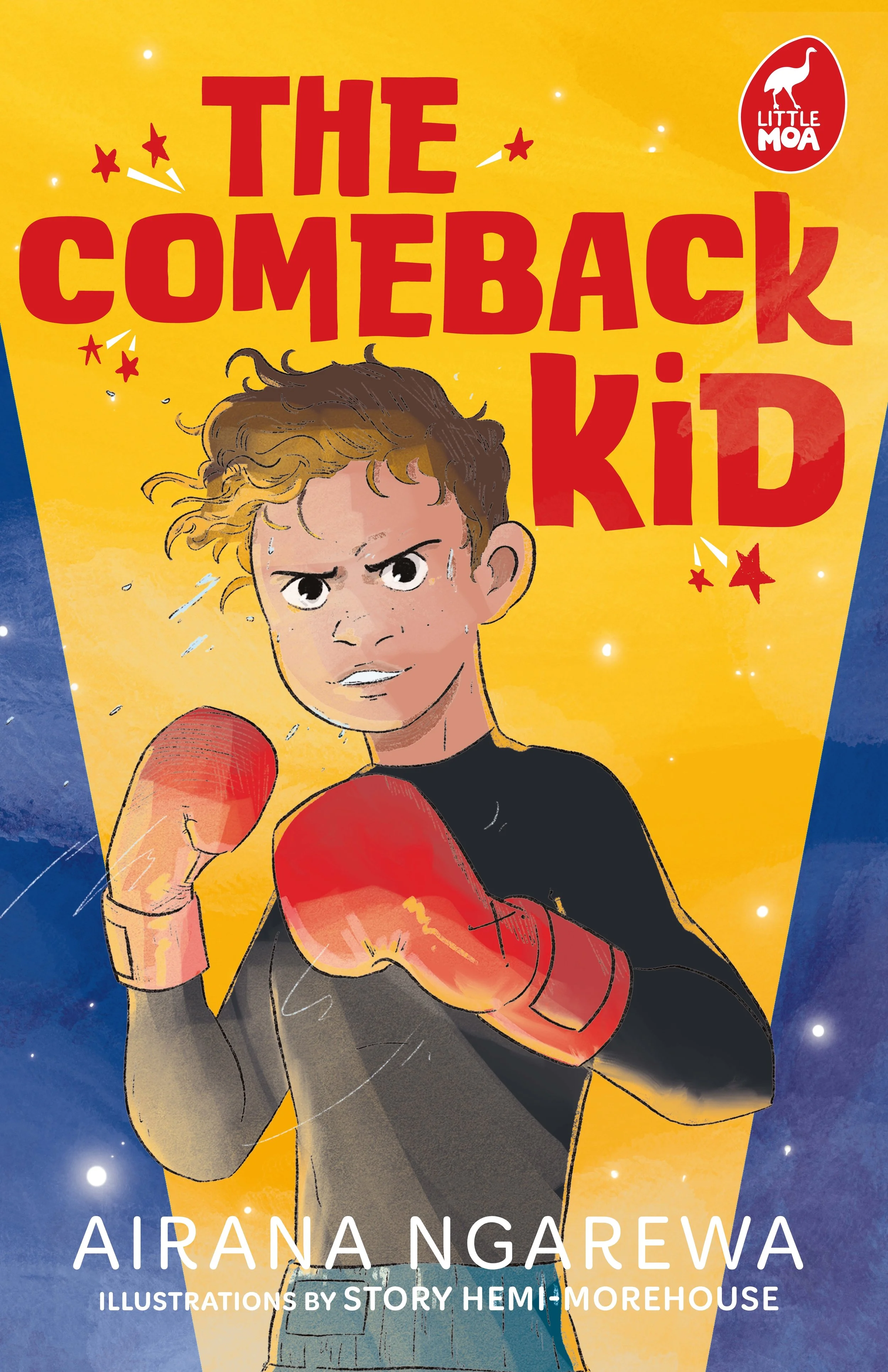 Cover of a book titled "The Comeback Kid" by Airana Ngarewa, featuring an illustration of a young boy in a boxing stance with red boxing gloves, sweat on his face, and an intense expression, set against a bright yellow background with stars, and text indicating illustrations by Story Hemi-Morehouse.