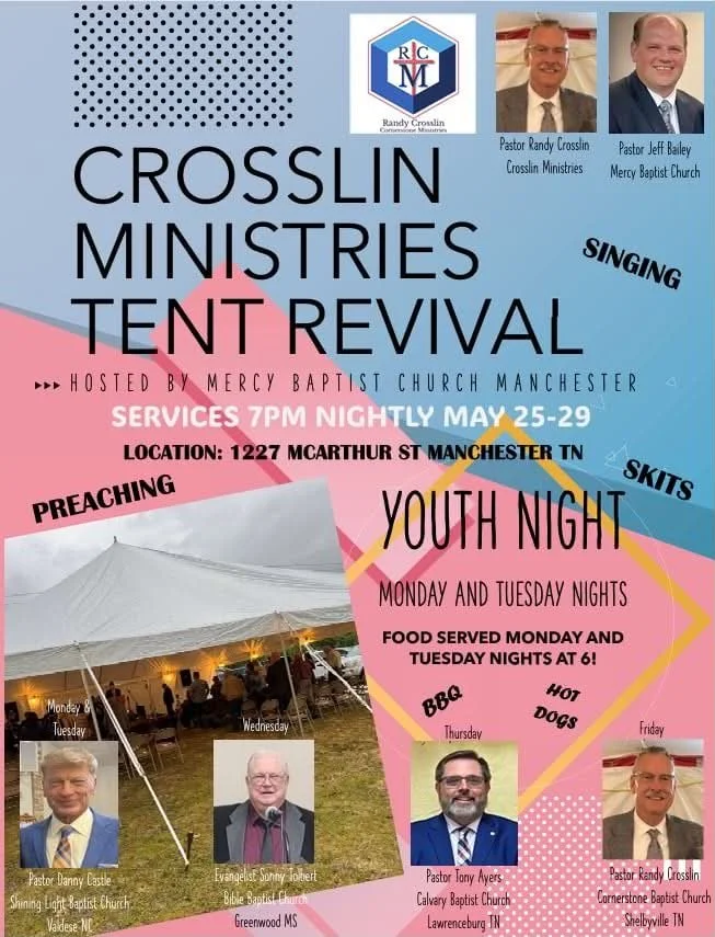 Mercy Baptist Church Tent Revival