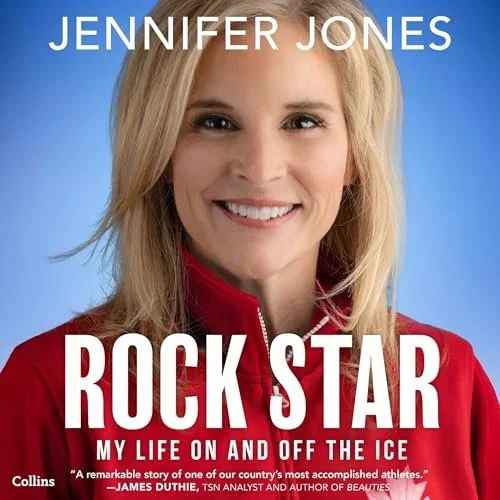 Book cover of Jennifer Jones' autobiography titled "Rock Star: My Life on and Off the Ice" featuring a smiling portrait of Jennifer Jones in a red jacket against a blue background.