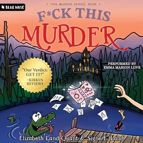 Book cover for 'F*ck This Murder' from the 'This Murder Series, Book 1' featuring a cartoon swamp scene with a crocodile, papers, and a hand, and a castle in the background.